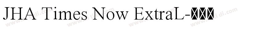 JHA Times Now ExtraL字体转换